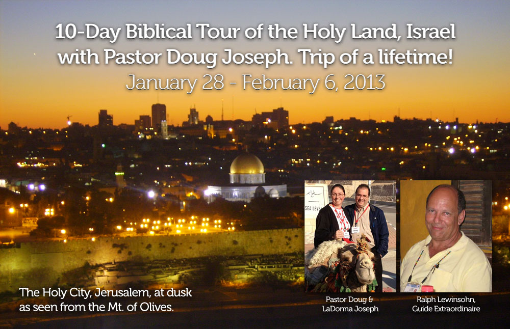 10-Day Biblical Tour of the Holy Land, Israel